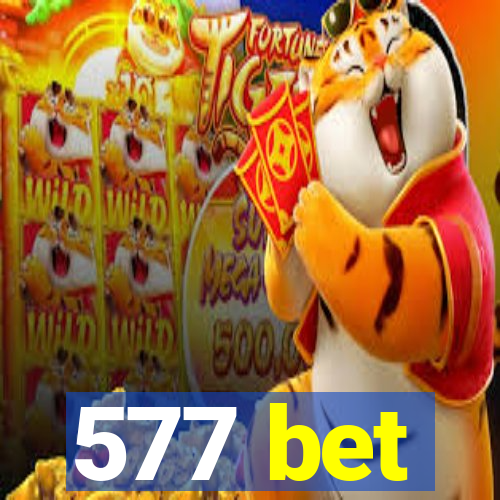 577 bet